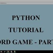 PYTHON WORD GAME PART II