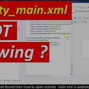Open Activity Main Xml Not Showing In Android Studio If Activity Main Xml Not Found Missing Tutorial