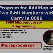 U4L8 Program For Addition Of Two 8 Bit Numbers With Carry In 8086 Microprocessor 8086 Programming