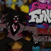 Endless Nightmare Trepidation Mod Friday Night Funkin