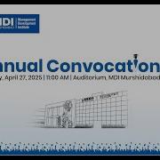 LIVE 10th Convocation Ceremony Of Batch 2023 25 2025 MDI Murshidabad