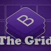 Using The Bootstrap 4 Grid BOOTSTRAP 4 TUTORIAL