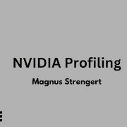 Lecture 44 NVIDIA Profiling