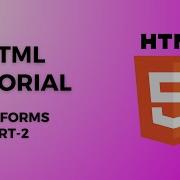 HTML Tutorial HTML Forms Part 2 Html Coding