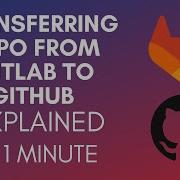 How To Transfer Repo From GitLab To GitHub 2024