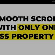 Smooth Scroll Without Javascript Libraries