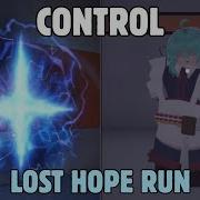 Roblox Control Lost Hope Run Full Walkthrough All Ending