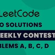 Двухнедельный конкурс Leetcode 168 Видеорешения от A до D от Vibhaas TLE Eliminators