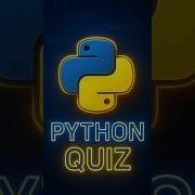 Can You Answer This Python Quiz Test Your Brain