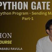 PYTHON Python Program Sending Mails Part 1 Ravindrababu Ravula