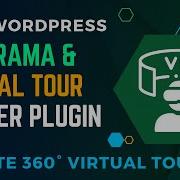 Free 360 Panorama And Virtual Tour Builder Plugin For WordPress WPVR Plugin Review