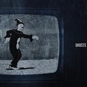 GHOSTS IN THE MACHINE