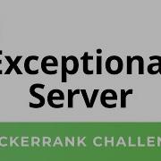 HackerRank Solution Exceptional Server In C