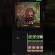 The Actual Process Of Video Editing Lazyedit Gacha Capcut