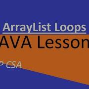 AP CSA Unit 7 ArrayList Loops