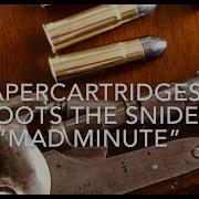 A Mad Minute With The 577 Snider