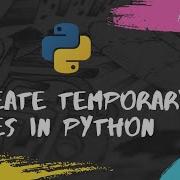 Generate Delete Temporary Files Using Python Pyguru