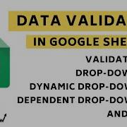 Learn How To Use Data Validation Create Dynamic Or Dependent Dropdown List In Google Sheets