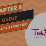 Chapter 5 Queue Data Structures Real World Applications