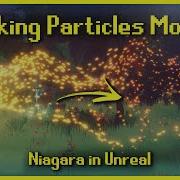 Заставляем частицы двигаться Niagara UE4 UE5