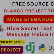 Image Steganography Project Using Python Django Free Source Code Part 1