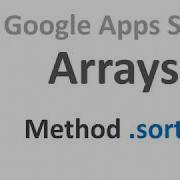 Apps Script And JavaScript Arrays Method Sort RU Voice