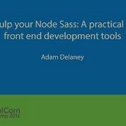 Bower Gulp Your Node Sass A Practical Guide To Front End Development Tools