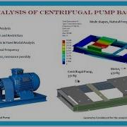 Modal Analysis Of Centrifugal Pump Base Frame Using ASNYS Workbench