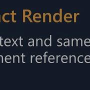 React 16 Context And Same Element Reference
