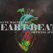 Absolute Magnitude Heart Beat Drum Bass
