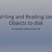 How To Write Read Multiple And Complex Objects To Disk Using Serialization In Java