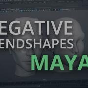 Negative Blendshapes In Maya Top Production Tip