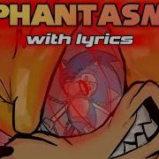 Phantasm WITH LYRICS VOCAL COVER Ft KennyTheLyr1c1st RagamuffinWLYR FNF Chaos Nightmare