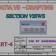 CATIA V5 Drafting Tutorials Part 4 Inserting Section Views