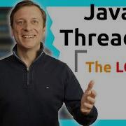 Java Multithreading 8 The Locking Framework