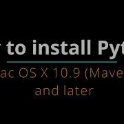 How To Install Python Mac OS X