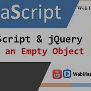 JavaScript JQuery Check For An Empty Object