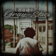 Grey Skies
