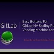 Easy Buttons для GitLab HA Scaling Runner Vending Machine для AWS