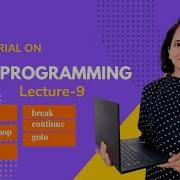 C Programming For Beginners C Control Statements Part 2 While Do While And For Loop