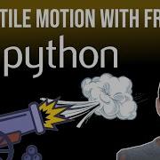 Projectile Motion WITH AIR FRICTION