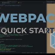 Webpack Bundler Quick Start Basic Setup