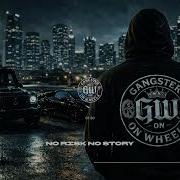 GW No Risk No Story GANGSTER TRAP