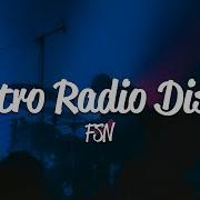 FSN Astro Radio Disco Lyrics