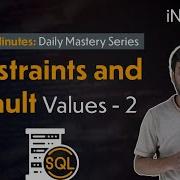 Constraints And Default Values In SQL 2 SQL Tutorial