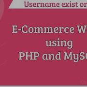 E Commerce Website Using PHP And MySQL User Exist Or Not Part 40