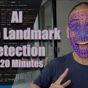 Real Time AI Face Landmark Detection In 20 Minutes With Tensorflow JS And React