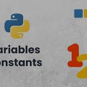 Python Variables Constants Explained Simply For Beginners Python Tutorial 4