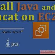 Install Tomcat On EC2 Linux Instance Install Java On Ec2 Linux Instance 2023