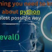 Eval In Python Dynamic Expression Evaluation Input Handling Python Tutorial Complete Python